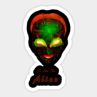 Funny I'm No Alien Design Sticker